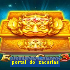 portal do zacarias mais 18